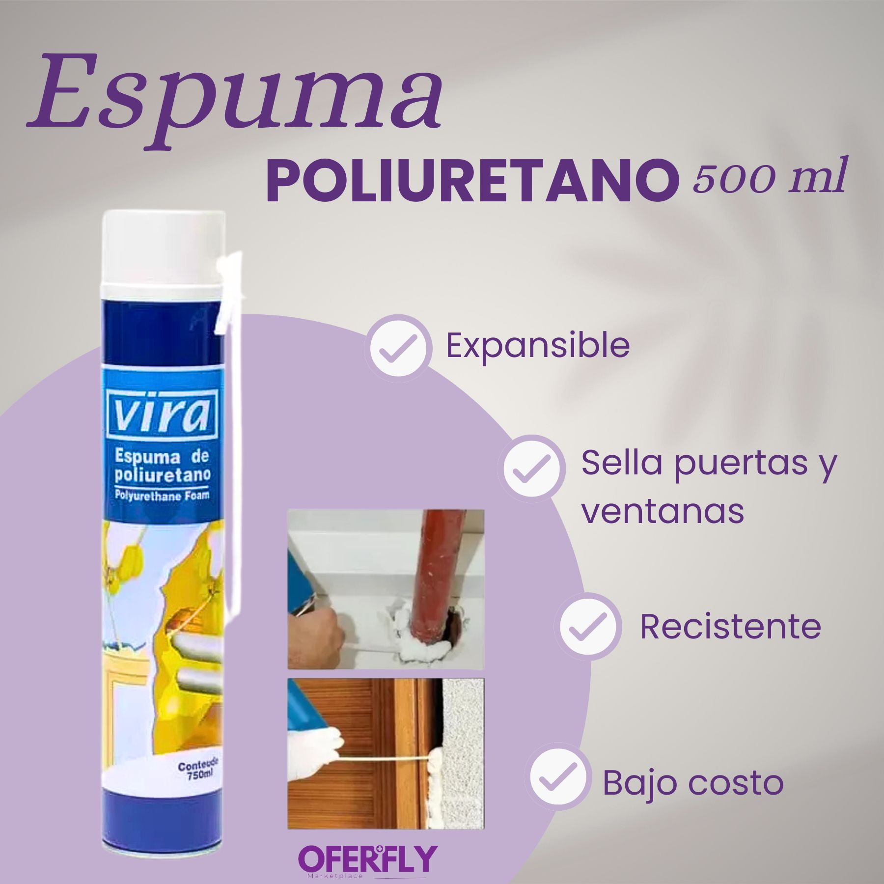 Espuma Expansiva Poliuretano Spray 750ml