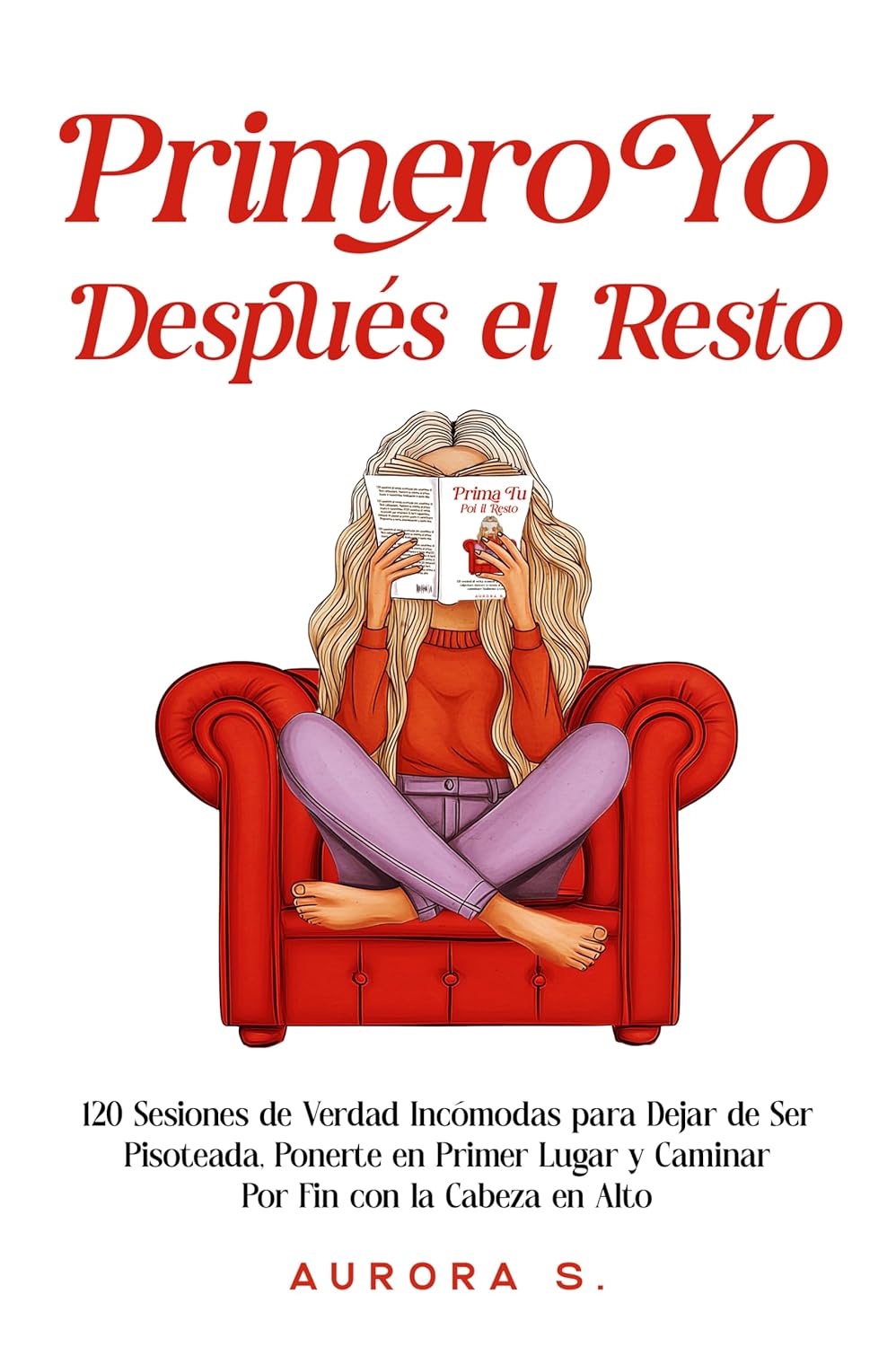 PRIMERO YO, DESPUÉS EL RESTO