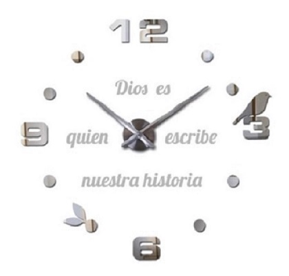 RELOJ 3D  50X50CM+ FRASE EN VINILO PLATA