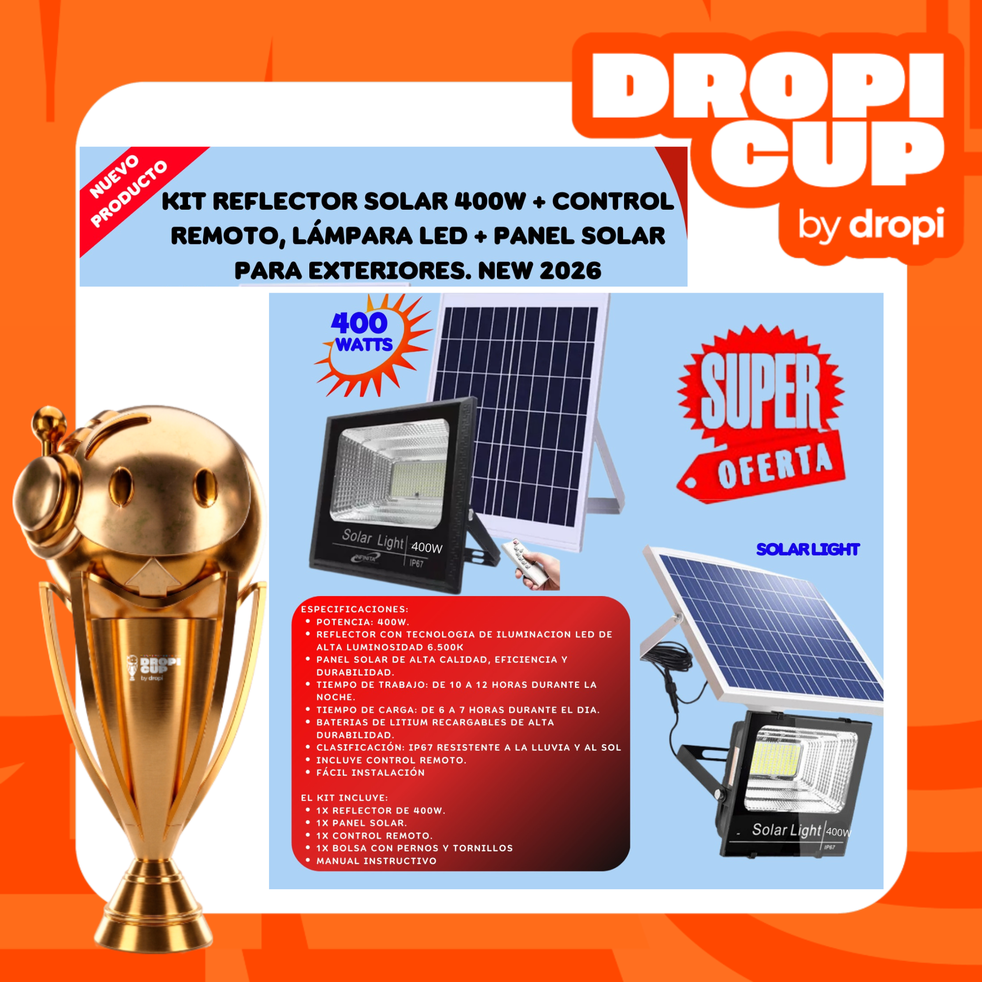 Kit Lampara Solar 400W DROPI CUP